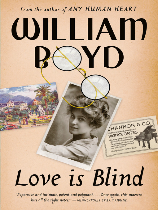 Title details for Love Is Blind by William Boyd - Wait list